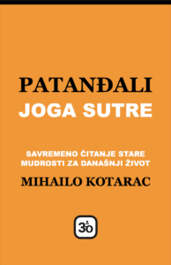 Patanđali - Joga sutre - Savremeno čitanje